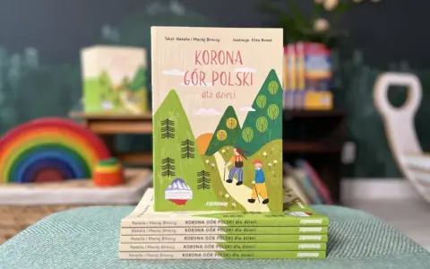 Książka "Korona Gór Polski dla dzieci" z ilustracją gór i dzieci na szlaku. Idealna mapa dla małych odkrywców pasma górskie w Polsce.